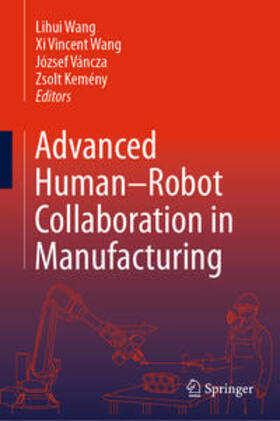 Wang / Váncza / Kemény | Advanced Human-Robot Collaboration in Manufacturing | E-Book | sack.de