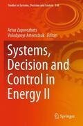 Artemchuk / Zaporozhets |  Systems, Decision and Control in Energy II | Buch |  Sack Fachmedien