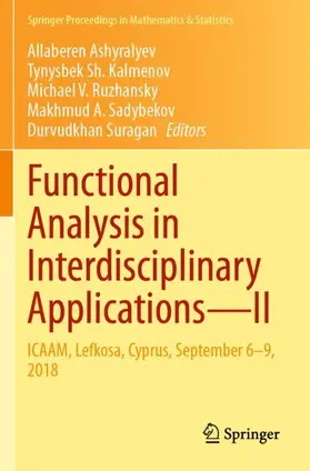 Ashyralyev / Kalmenov / Suragan |  Functional Analysis in Interdisciplinary Applications-II | Buch |  Sack Fachmedien