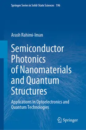Rahimi-Iman |  Semiconductor Photonics of Nanomaterials and Quantum Structures | Buch |  Sack Fachmedien