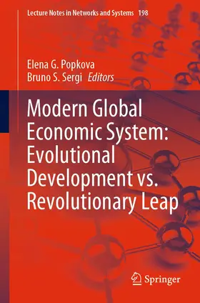 Sergi / Popkova |  Modern Global Economic System: Evolutional Development vs. Revolutionary Leap | Buch |  Sack Fachmedien
