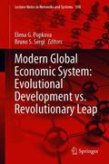 Popkova / Sergi |  Modern Global Economic System: Evolutional Development vs. Revolutionary Leap | eBook | Sack Fachmedien