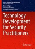Akhgar / Sdongos / Kavallieros |  Technology Development for Security Practitioners | Buch |  Sack Fachmedien