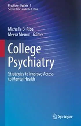 Riba / Menon |  College Psychiatry | eBook | Sack Fachmedien