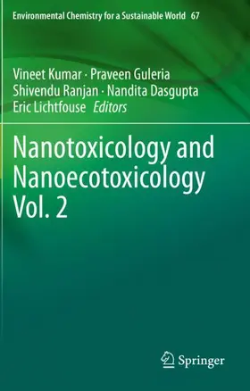 Kumar / Guleria / Lichtfouse |  Nanotoxicology and Nanoecotoxicology Vol. 2 | Buch |  Sack Fachmedien