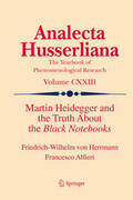 Herrmann / Alfieri |  Martin Heidegger and the Truth About the Black Notebooks | eBook | Sack Fachmedien
