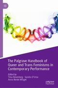 Rosenberg / Winget / D'Urso |  The Palgrave Handbook of Queer and Trans Feminisms in Contemporary Performance | Buch |  Sack Fachmedien