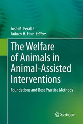 Peralta / Fine |  The Welfare of Animals in Animal-Assisted Interventions | eBook | Sack Fachmedien