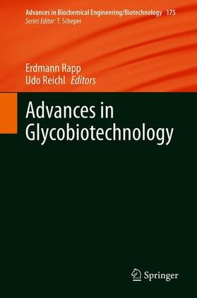 Reichl / Rapp | Advances in Glycobiotechnology | Buch | 978-3-030-69589-7 | sack.de