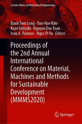 Long / Kim / Ishizaki | Proceedings of the 2nd Annual International Conference on Material, Machines and Methods for Sustainable Development (MMMS2020) | E-Book | sack.de
