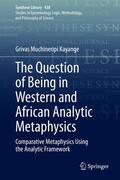 Kayange |  The Question of Being in Western and African Analytic Metaphysics | eBook | Sack Fachmedien