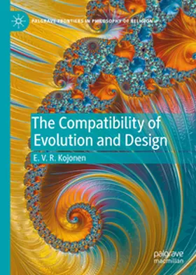 Kojonen |  The Compatibility of Evolution and Design | Buch |  Sack Fachmedien