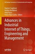 Cagánová / Cagánová / Cunha |  Advances in Industrial Internet of Things, Engineering and Management | Buch |  Sack Fachmedien