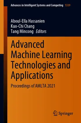 Hassanien / Chang / Mincong |  Advanced Machine Learning Technologies and Applications | eBook | Sack Fachmedien