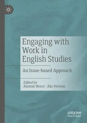 Persson / Henry |  Engaging with Work in English Studies | Buch |  Sack Fachmedien
