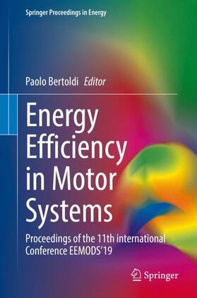 Bertoldi | Energy Efficiency in Motor Systems | Buch | 978-3-030-69798-3 | sack.de