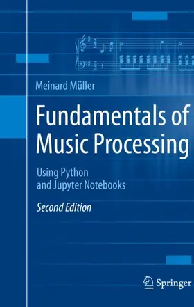 Müller |  Fundamentals of Music Processing | Buch |  Sack Fachmedien
