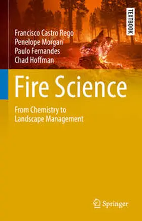 Rego / Morgan / Fernandes |  Fire Science | eBook | Sack Fachmedien