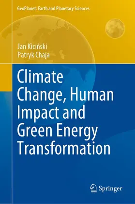 Kicinski / Kicinski / Chaja |  Climate Change, Human Impact and Green Energy Transformation | eBook | Sack Fachmedien
