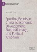 Chu |  Sporting Events in China as Economic Development, National Image, and Political Ambition | eBook | Sack Fachmedien