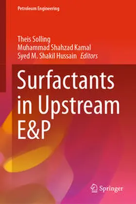 Solling / Shahzad Kamal / Shakil Hussain | Surfactants in Upstream E&P | E-Book | sack.de