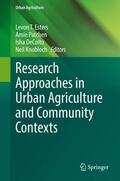 Esters / Knobloch / Patchen |  Research Approaches in Urban Agriculture and Community Contexts | Buch |  Sack Fachmedien