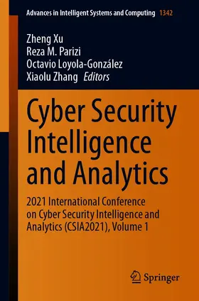 Xu / Parizi / Loyola-González | Cyber Security Intelligence and Analytics | E-Book | sack.de
