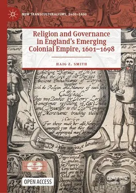 Smith |  Religion and Governance in England's Emerging Colonial Empire, 1601-1698 | Buch |  Sack Fachmedien