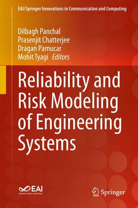 Panchal / Tyagi / Chatterjee |  Reliability and Risk Modeling of Engineering Systems | Buch |  Sack Fachmedien