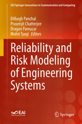 Panchal / Tyagi / Chatterjee |  Reliability and Risk Modeling of Engineering Systems | Buch |  Sack Fachmedien