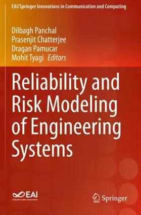 Panchal / Tyagi / Chatterjee |  Reliability and Risk Modeling of Engineering Systems | Buch |  Sack Fachmedien