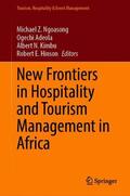Ngoasong / Hinson / Adeola |  New Frontiers in Hospitality and Tourism Management in Africa | Buch |  Sack Fachmedien