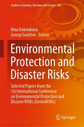 Dobrinkova / Gadzhev |  Environmental Protection and Disaster Risks | eBook | Sack Fachmedien