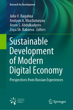 Ragulina / Babaeva / Khachaturyan | Sustainable Development of Modern Digital Economy | Buch | 978-3-030-70193-2 | sack.de