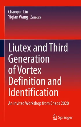 Liu / Wang | Liutex and Third Generation of Vortex Definition and Identification | E-Book | www.sack.de
