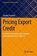Franzetti |  Pricing Export Credit | Buch |  Sack Fachmedien