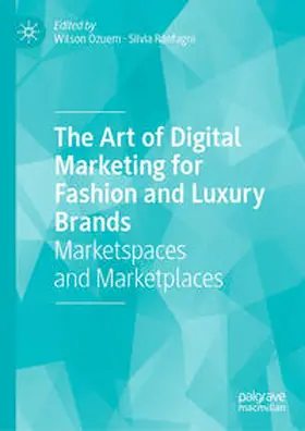 Ozuem / Ranfagni |  The Art of Digital Marketing for Fashion and Luxury Brands | eBook | Sack Fachmedien