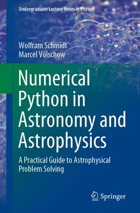 Völschow / Schmidt |  Numerical Python in Astronomy and Astrophysics | Buch |  Sack Fachmedien
