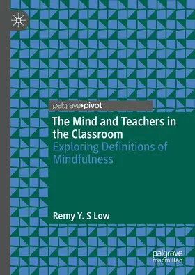 Low |  The Mind and Teachers in the Classroom | eBook | Sack Fachmedien
