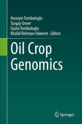 Tombuloglu / Unver / Hakeem |  Oil Crop Genomics | eBook | Sack Fachmedien