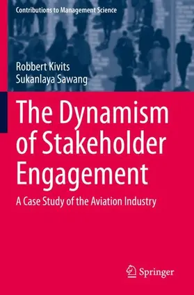 Sawang / Kivits |  The Dynamism of Stakeholder Engagement | Buch |  Sack Fachmedien