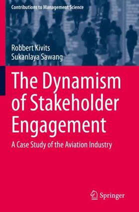 Sawang / Kivits | The Dynamism of Stakeholder Engagement | Buch | 978-3-030-70430-8 | sack.de