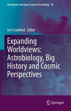 Crawford |  Expanding Worldviews: Astrobiology, Big History and Cosmic Perspectives | Buch |  Sack Fachmedien