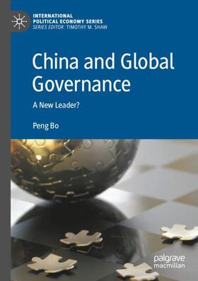 Bo |  China and Global Governance | Buch |  Sack Fachmedien