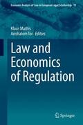 Tor / Mathis |  Law and Economics of Regulation | Buch |  Sack Fachmedien