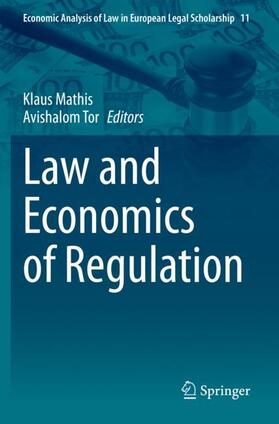 Tor / Mathis | Law and Economics of Regulation | Buch | 978-3-030-70532-9 | sack.de
