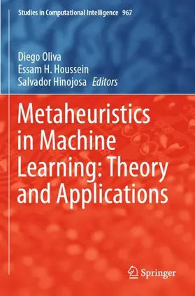 Oliva / Houssein / Hinojosa |  Metaheuristics in Machine Learning: Theory and Applications | Buch |  Sack Fachmedien