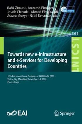Zitouni / Phokeer / Chavula |  Towards new e-Infrastructure and e-Services for Developing Countries | eBook | Sack Fachmedien