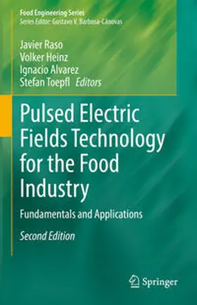 Raso / Heinz / Alvarez | Pulsed Electric Fields Technology for the Food Industry | E-Book | www.sack.de