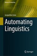 Léon |  Automating Linguistics | Buch |  Sack Fachmedien